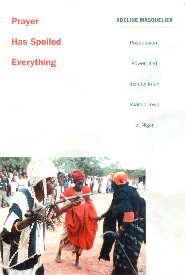  Possession, Power, and Identity in an Islamic Town of Niger book cover