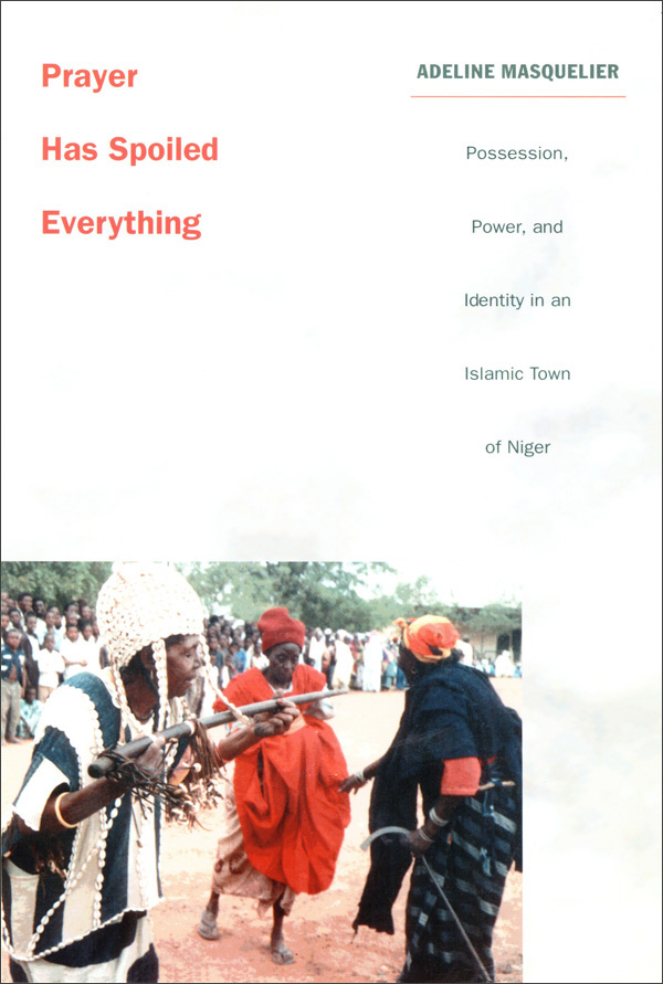Possession, Power, and Identity in an Islamic Town of Niger book cover